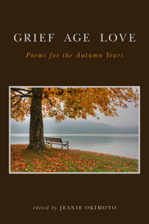 Poems From “Grief Age Love”